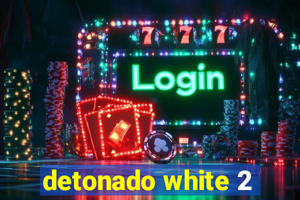 detonado white 2